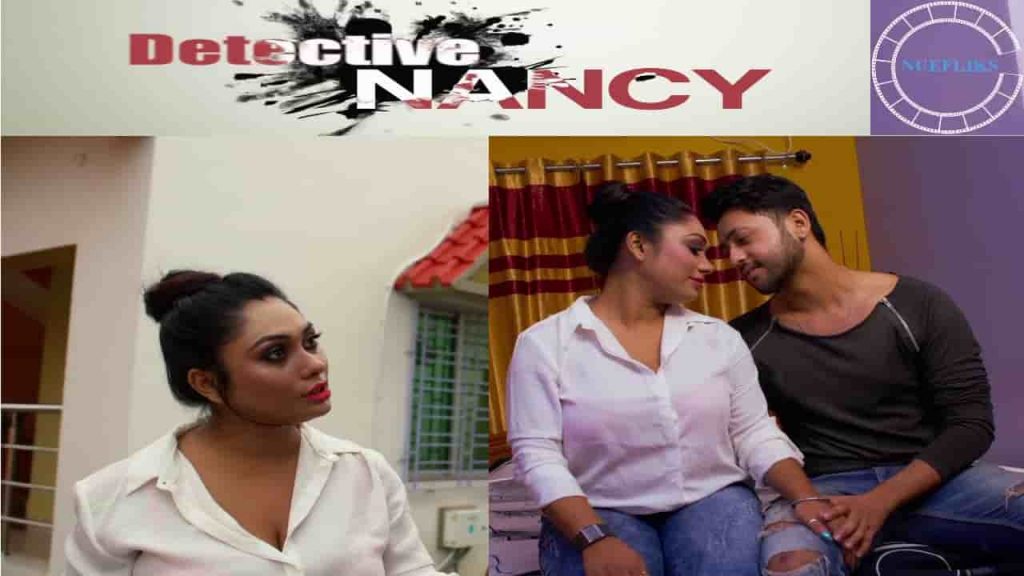 Bong Beauty Nancy - Detective Nancy Nue Fliks Web Series Wiki - Cast, Original Names, Story, Release Date
