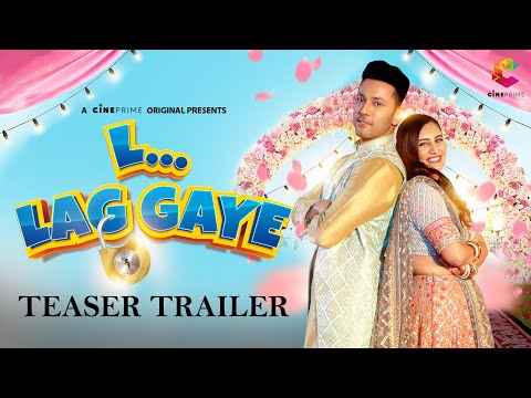 L…Lag Gaye (CinePrime Web Series) Cast, Wiki, Story, Release Date