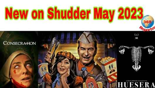New on Shudder May 2023 - What's New on Shudder May 2023 This Month